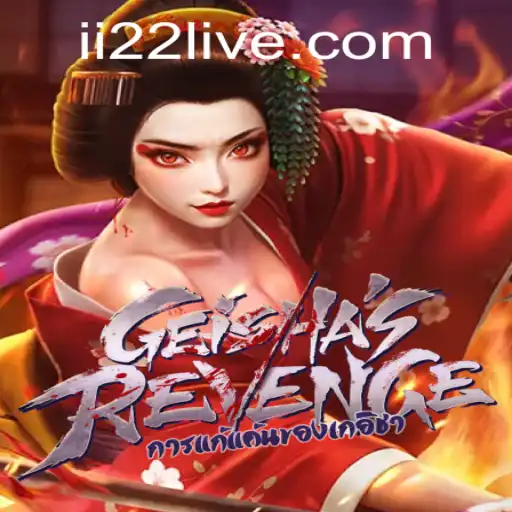 Discover the Thrills of GeishasRevenge: A New Gaming Sensation